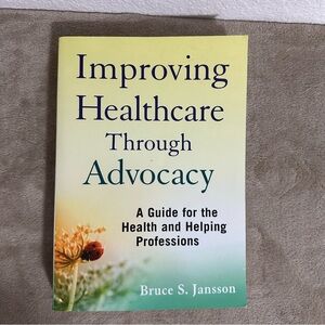 School book. Improving Healthcare Through Advocacy - ISBN 978-0-470-50529-8